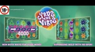 Cyrus The Virus max win video 0