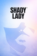 Shady Lady